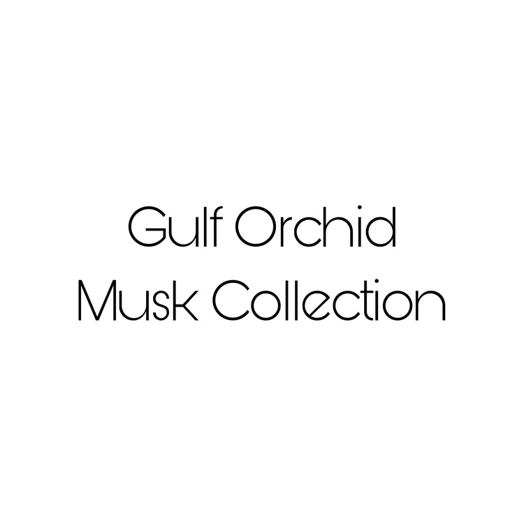 Gulf Orchid Musk Collection